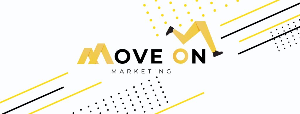 Move On Marketing บริษัทรับทำการตลาด สร้างความเชื่อมั่นและช่องทางการเข้าถึงธุรกิจได้มากกว่าเ